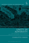 Unity in Adversity : EU Citizenship, Social Justice and the Cautionary Tale of the UK - Book