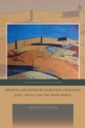 Rightful Relations with Distant Strangers : Kant, the Eu, and the Wider World - eBook
