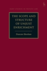 The Scope and Structure of Unjust Enrichment - Book