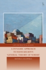 A Dynamic Approach to Hans Kelsen's General Theory of Norms - Book