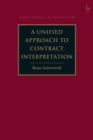 A Unified Approach to Contract Interpretation - Book