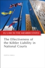 The Effectiveness of the Kobler Liability in National Courts - Book