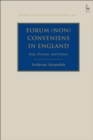 Forum (Non) Conveniens in England : Past, Present, and Future - Book