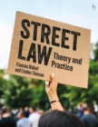 Street Law : Theory and Practice - Book