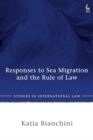 Responses to Sea Migration and the Rule of Law - Book