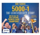 5000-1 the Leicester City Story - Book