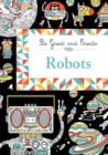 Be Great and Create: Robots - Book