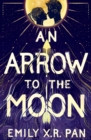 An Arrow to the Moon - eBook