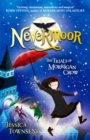 Nevermoor : The Trials of Morrigan Crow Book 1 - Book