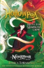 Hollowpox : The Hunt for Morrigan Crow Book 3 - Book