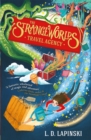 The Strangeworlds Travel Agency : Book 1 - Book