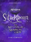 Silverborn : The Mystery of Morrigan Crow Book 4 - Book