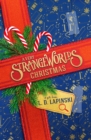 A Very Strangeworlds Christmas : A Strangeworlds Novella - eBook