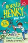 Horrid Henry: Food Fight : 6 Stories - Book