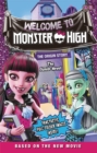 Monster High: Welcome to Monster High : The Junior Novel 6 - Book