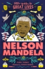 Little Guides to Great Lives: Nelson Mandela - Book
