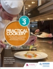 Practical Cookery for the Level 3 Advanced Technical Diploma in Professional Cookery - eBook