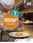 Practical Cookery for the Level 3 Advanced Technical Diploma in Professional Cookery - Book