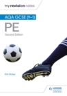 My Revision Notes: AQA GCSE (9-1) PE Second Edition - Book