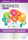 Edexcel GCSE (9-1) Business Answer Guide - Book