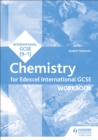 Edexcel International GCSE Chemistry Workbook - Book