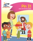 Reading Planet - Pin It - Pink A: Comet Street Kids - Book