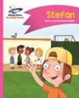 Reading Planet - Stefan - Pink B: Comet Street Kids - Book