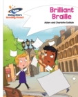 Reading Planet - Brilliant Braille - White: Comet Street Kids - Book