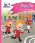 Reading Planet - Pop In - Pink A: Comet Street Kids - Book