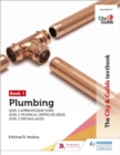 The City & Guilds Textbook: Plumbing Book 1 for the Level 3 Apprenticeship (9189), Level 2 Technical Certificate (8202) & Level 2 Diploma (6035) - Book