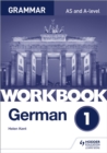 German A-level Grammar Workbook 1 - Book