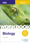 AQA GCSE Biology Workbook - Book