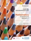 Cambridge International AS & A Level Mathematics Probability & Statistics 1 - eBook