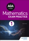 AQA Year 1/AS Mathematics Exam Practice - Book
