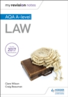 My Revision Notes: AQA A-level Law - Book