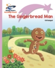 Reading Planet - The Gingerbread Man - Lilac Plus: Lift-off First Words - Book