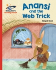 Reading Planet - Anansi and the Web Trick - Red A: Galaxy - Book