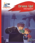 Reading Planet - Dress Up! - Red B: Rocket Phonics - eBook