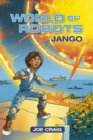 Reading Planet KS2 - World of Robots: Jango - Level 1: Stars/Lime band - eBook