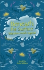 Reading Planet - Beneath the Surface Tales from Welsh Legend - Level 7: Fiction (Saturn) - eBook