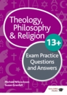 Theology Philosophy and Religion 13+ Exam Practice Questions and Answers - Book