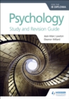 Psychology for the IB Diploma Study and Revision Guide - Book