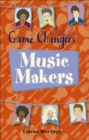 Reading Planet KS2 - Game-Changers: Music-Makers - Level 1: Stars/Lime band - Book