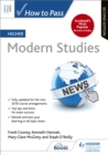 How to Pass Higher Modern Studies, Second Edition - Book