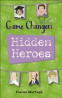 Reading Planet KS2 - Game-Changers: Hidden Heroes - Level 2: Mercury/Brown band - Book