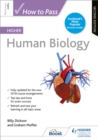 How to Pass Higher Human Biology, Second Edition - Book