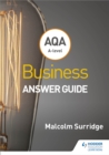 AQA A-level Business Answer Guide (Surridge and Gillespie) - Book