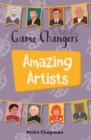 Reading Planet KS2 - Game-Changers: Amazing Artists - Level 6: Jupiter/Blue band - eBook