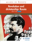 Access to History: Revolution and dictatorship: Russia, 1917–1953 for AQA - Book