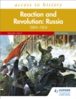 Access to History: Reaction and Revolution: Russia 1894-1924, Fifth Edition - Book